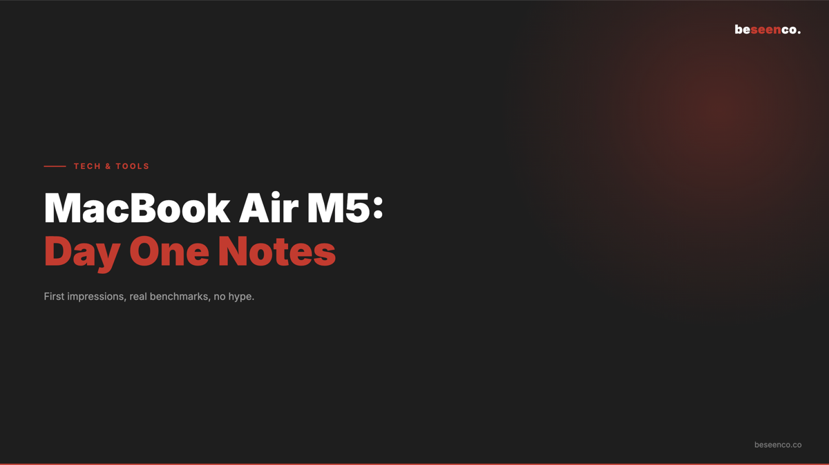 MacBook Air M5: A Fractional CMO's Daily Driver
